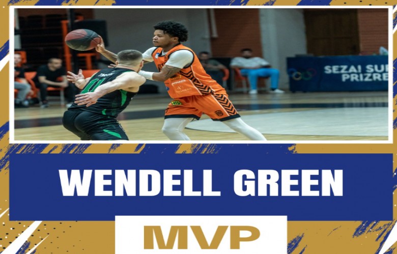 Wendell Green, MVP i ndeshjes Bashkimi-Trepça
