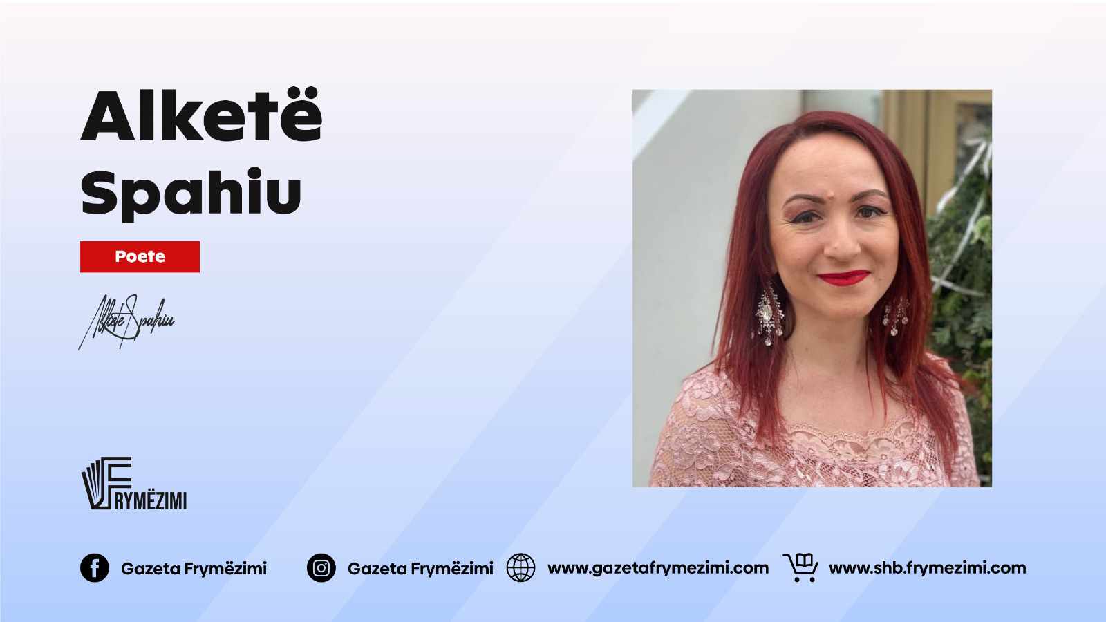 Intervistë me Poeten: Alketë Spahiu