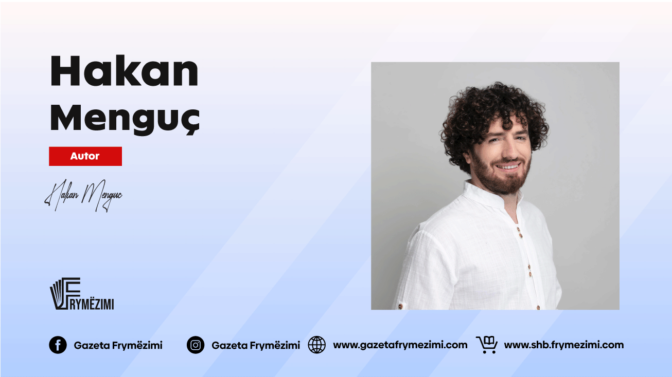 Intervistë me autorin e njohur turk: Hakan Mengüç