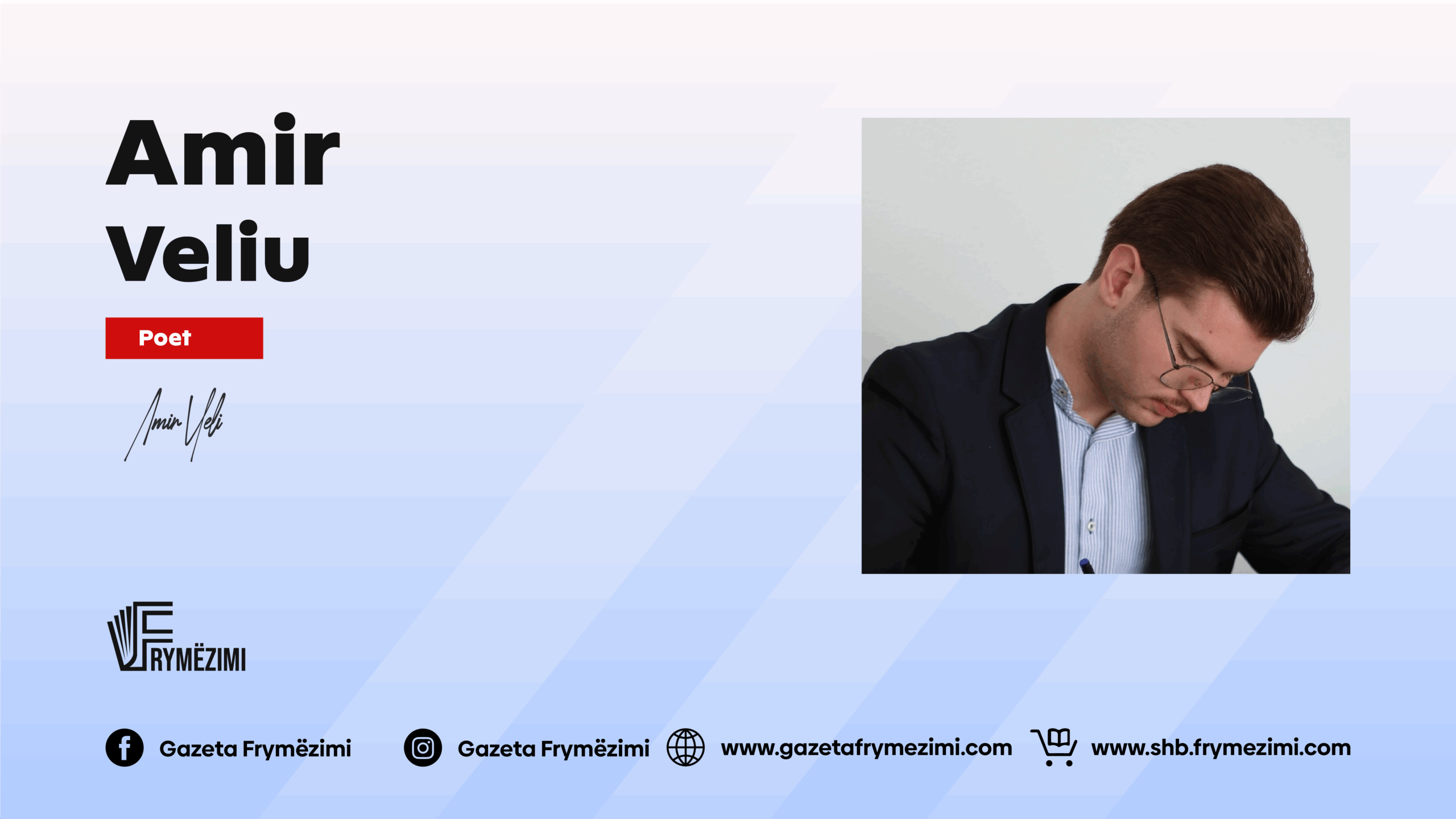 Intervistë me poetin: Amir Veliu