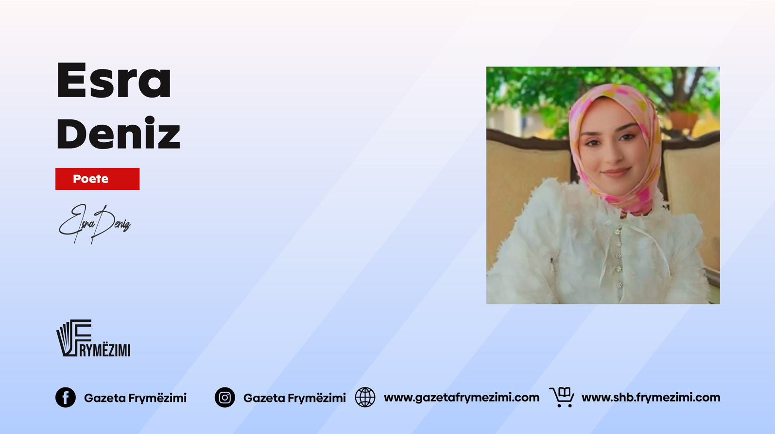 Intervistë me poeten turke: Esra Deniz